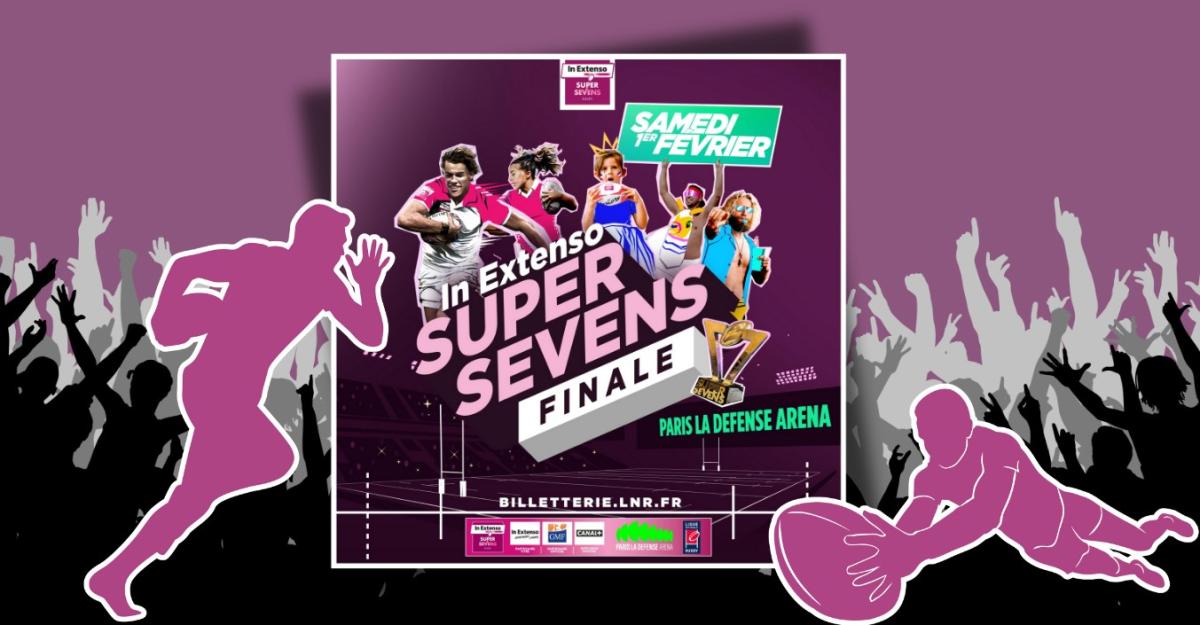 16 équipes, deux finales, des animations folles : l’In Extenso SUPERSEVENS, un show à ne pas manquer !