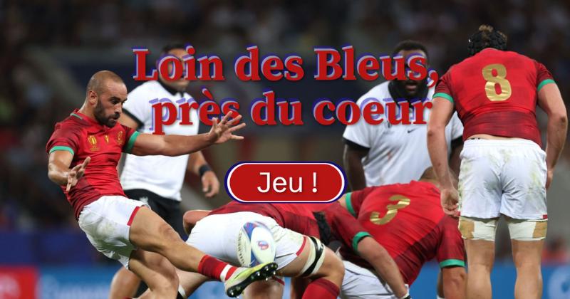 Le rugby français dans le monde, le webdocumentaire Loin des Bleus, près du cœur à découvrir ici #20